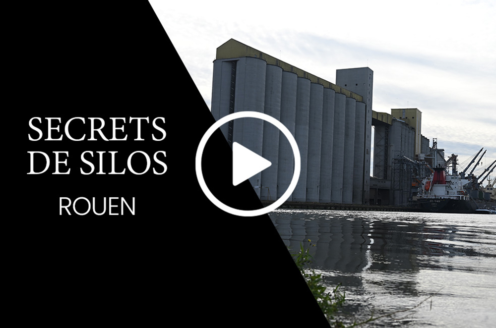 SECRETS DE SILOS : ÉPISODE 4 – LE SILO PORTUAIRE DE ROUEN